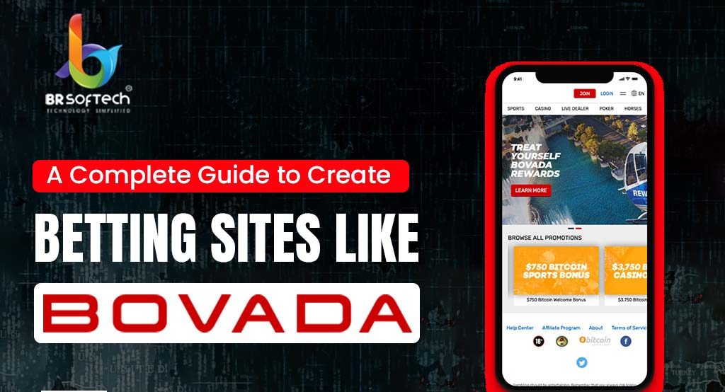 A Complete Guide to Create Betting Sites Like Bovada