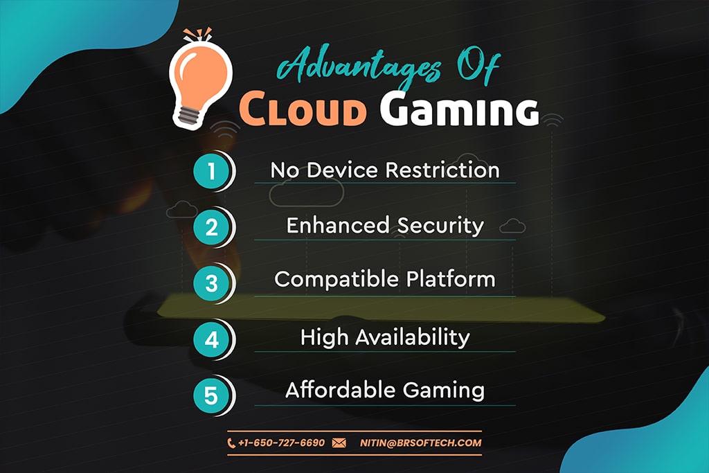 Advantages of Cloud Gaming 