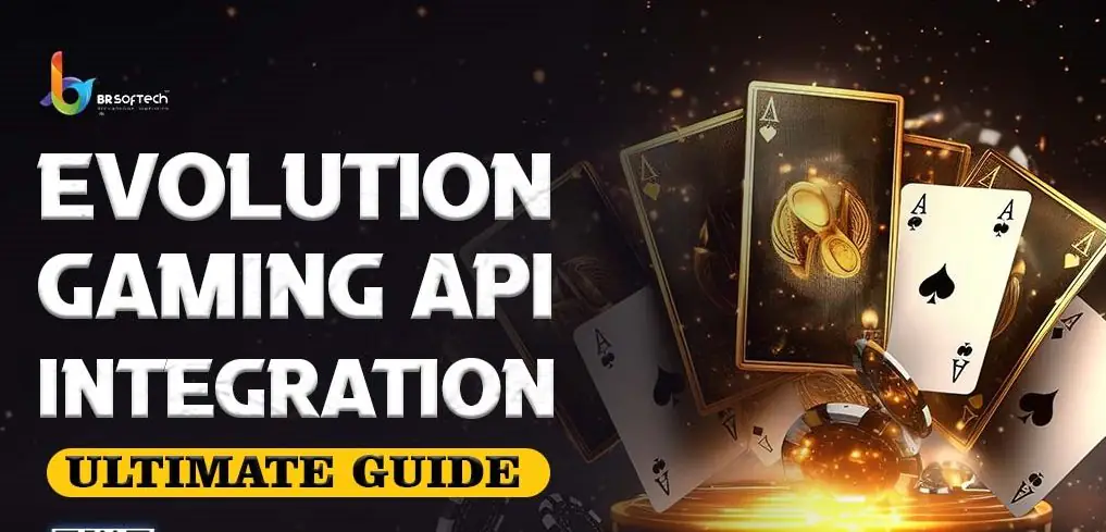 Evolution Casino API Integration: Ultimate Guide