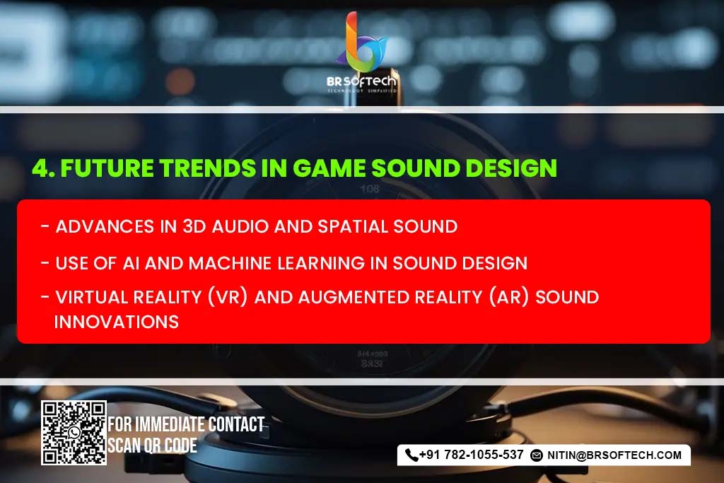 Future Trends in Game Sound Design
