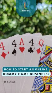 How to Start an Online Rummy Game Business in India?