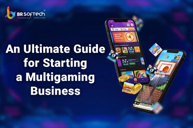 An Ultimate Guide for Starting a Multigaming Business