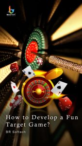 How to Develop a Fun Target Game?