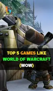 Top 5 Games like World of Warcraft in 2025