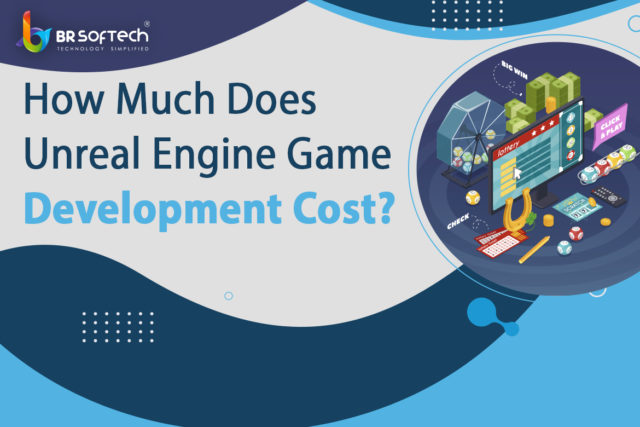 unreal engine game development cost