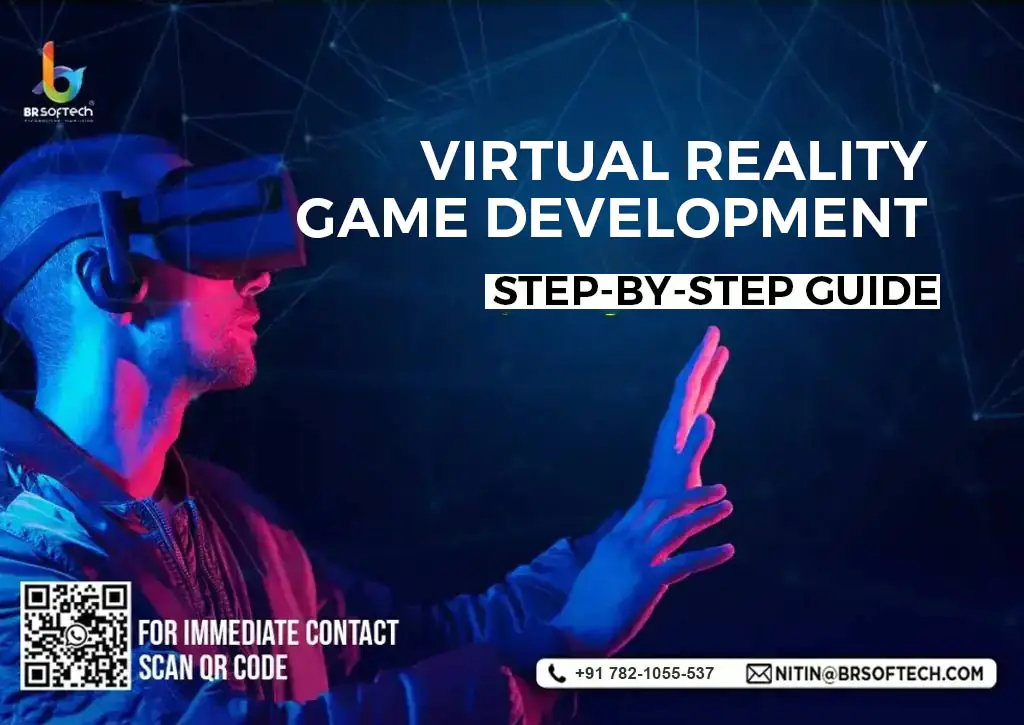 Virtual Reality Game Development