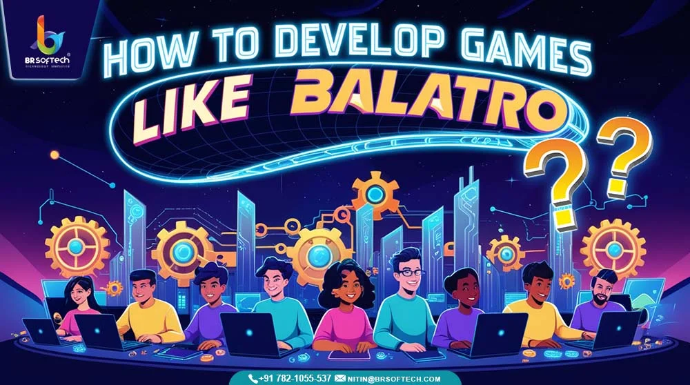 How to Develop Games Like Balatro in the USA in 2025